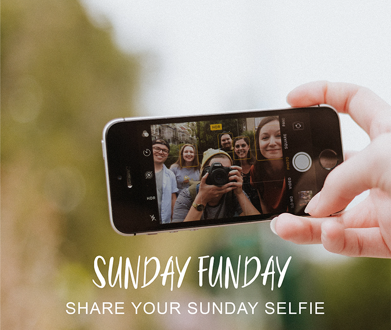 Sunday Funday Share You Sunday Selfiepng_800px | Church Butler - Done ...