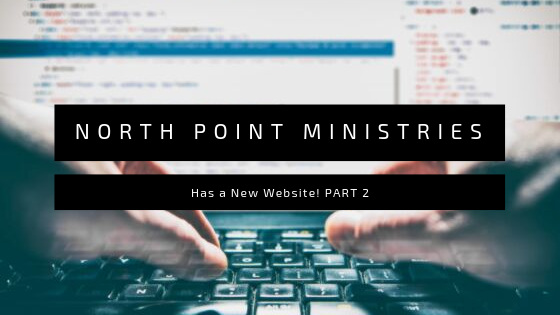 Lunch and Learn // Episode 39 North Point Ministries Has a New Website! Part II