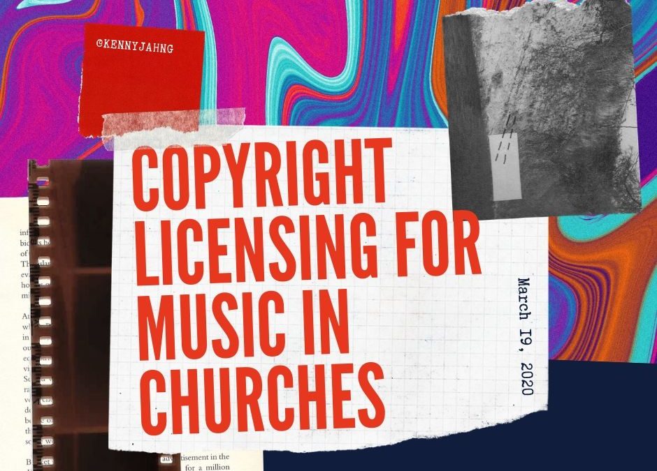 Copyright Licensing for Music in Churches