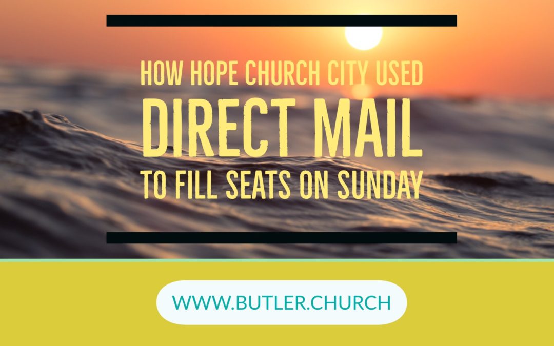 Lunch & Learn // Hope City Church Used Direct Mail To Fill Seats On Sunday