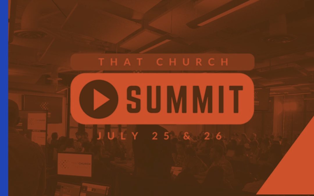 Join Me Today at That Church Summit